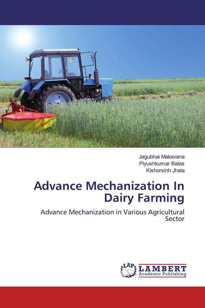Advance Mechanization In Dairy Farming