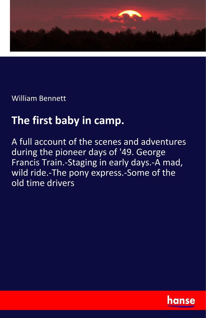 The first baby in camp.