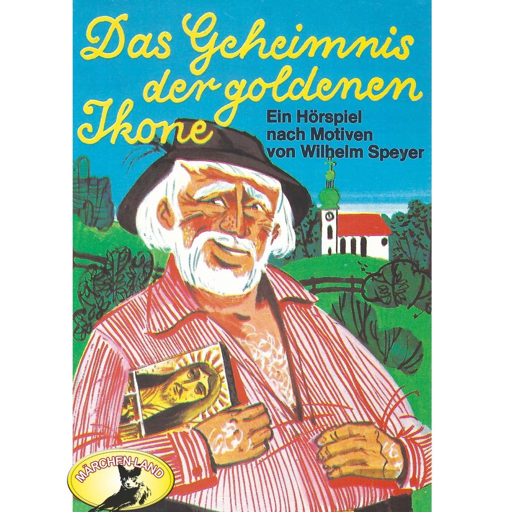 Wilhelm Speyer Das Geheimnis der goldenen Ikone