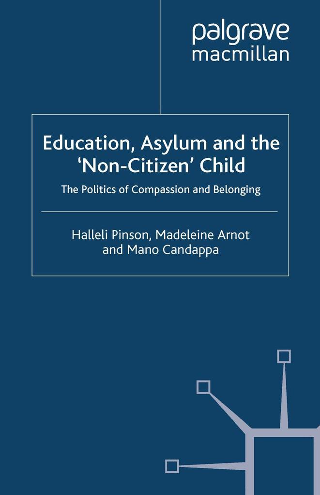 Education Asylum and the 'Non-Citizen' Child