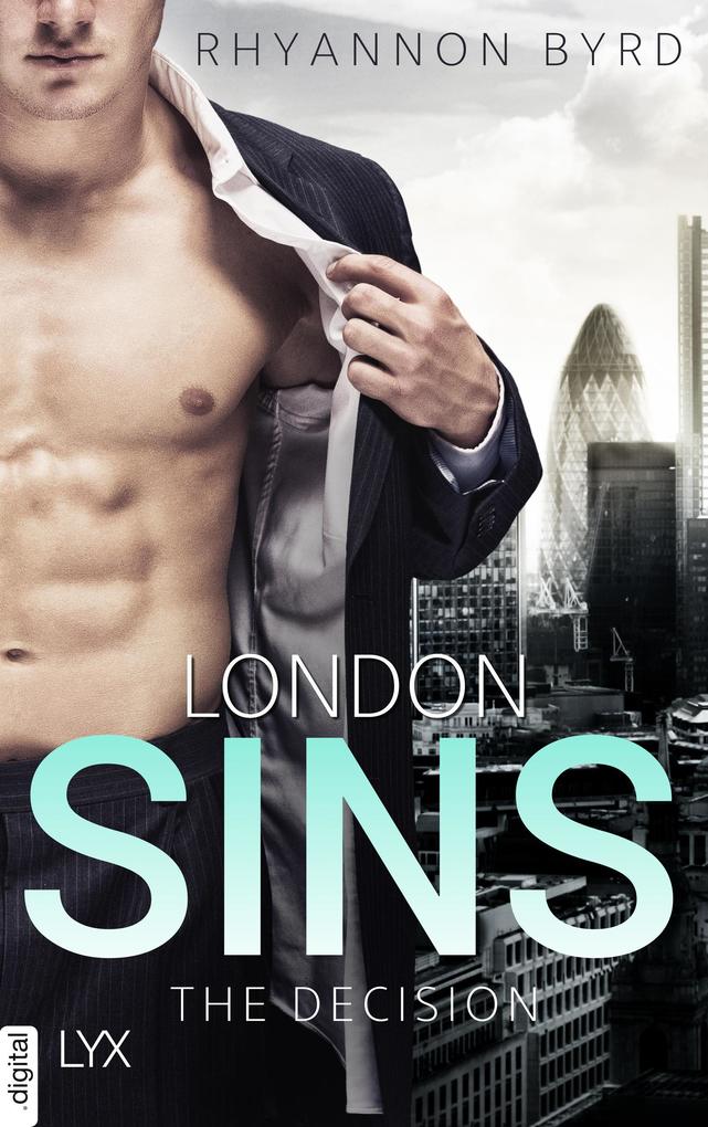 Rhyannon Byrd London Sins - The Decision: 
