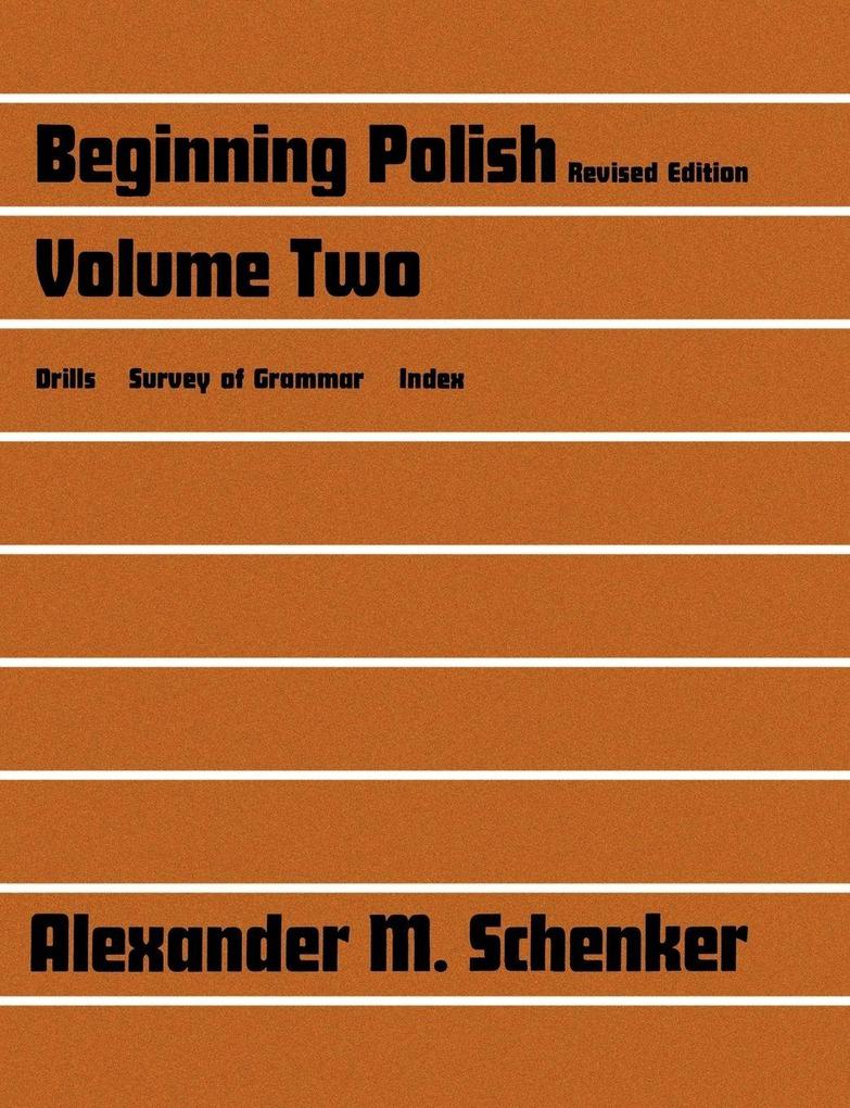 Beginning Polish Revised Edition Volume Two