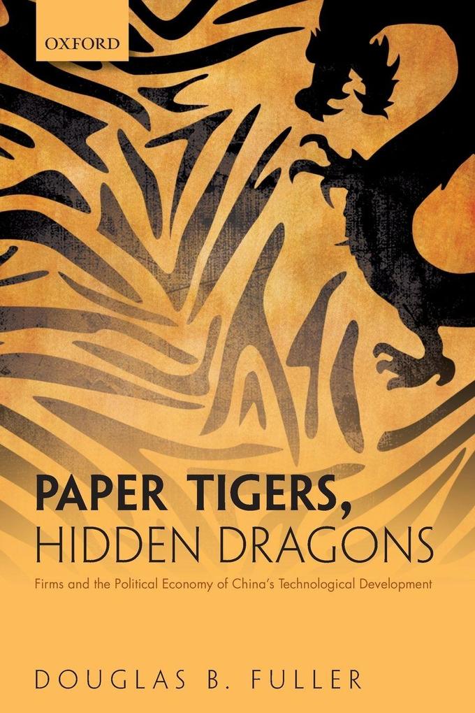 Paper Tigers Hidden Dragons