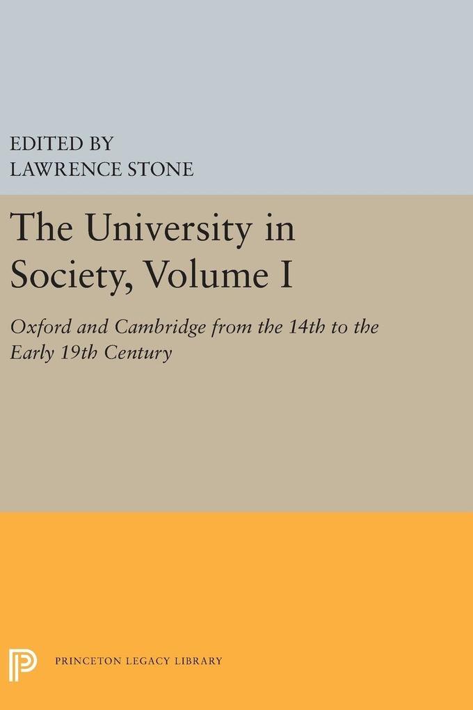 The University in Society Volume I