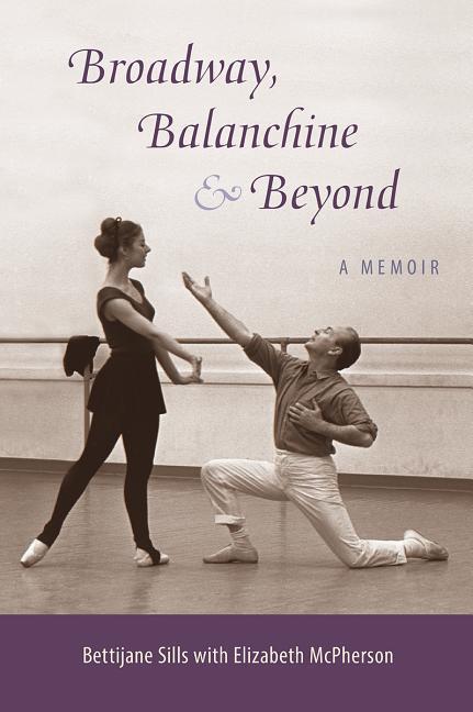 Broadway Balanchine and Beyond
