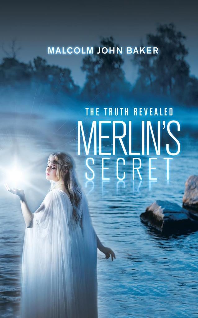 Merlin‘s Secret