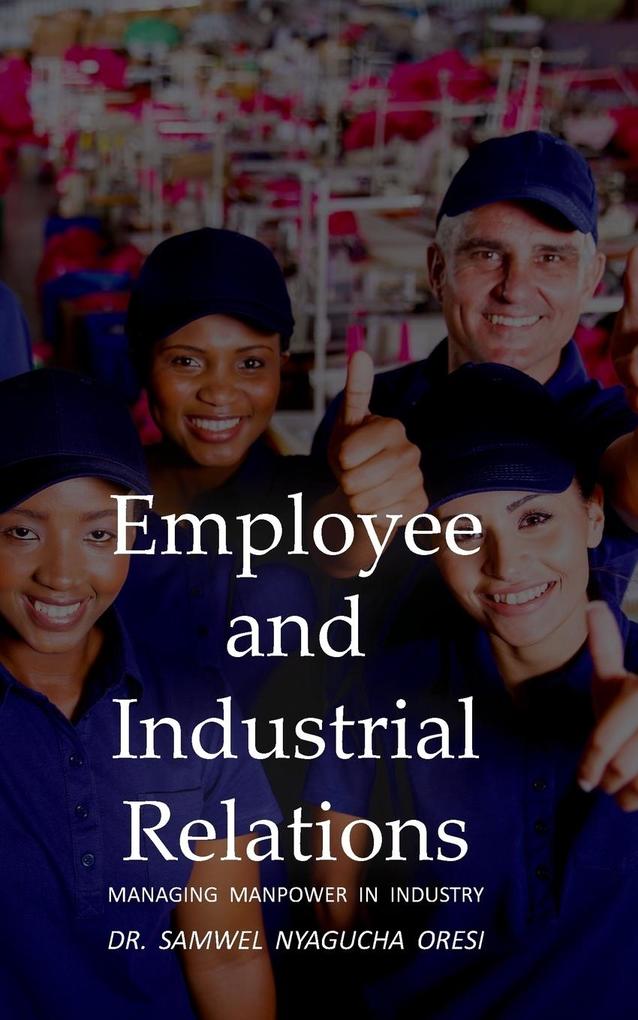 Employee and Industrial Relations