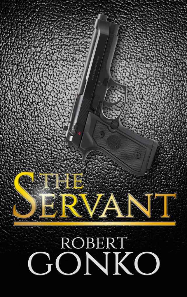 The Servant - Special Edition (Port Mason #2)