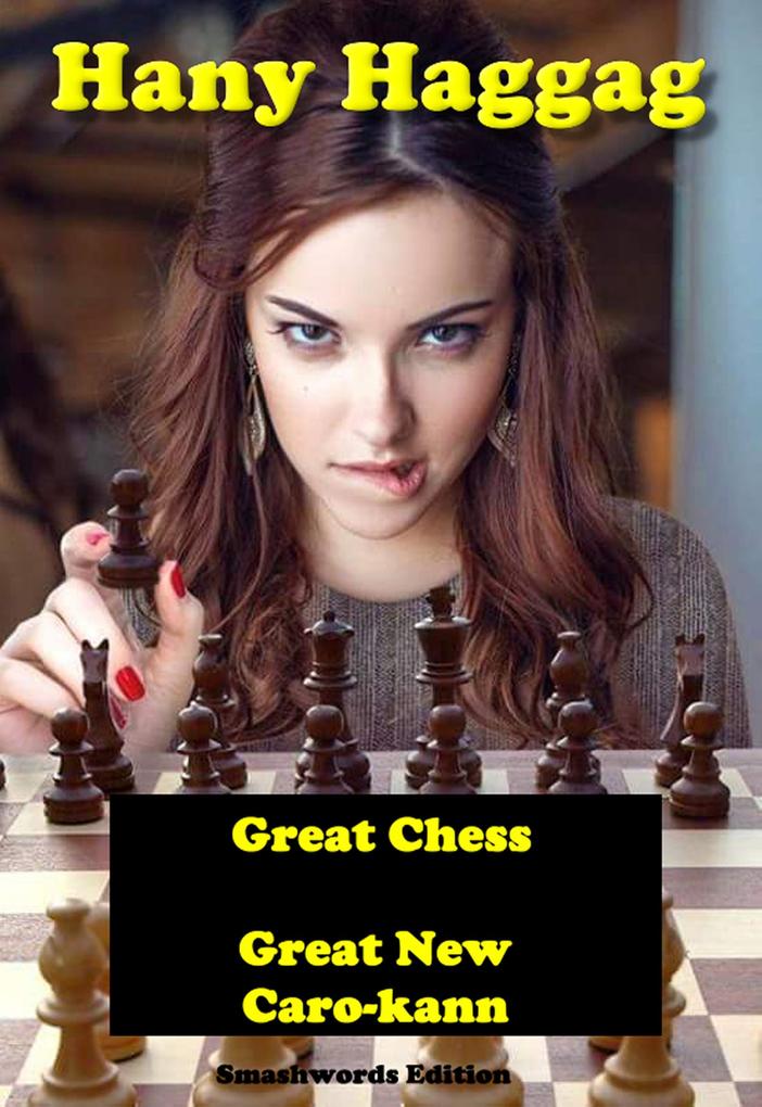 Great Chess: Great New Caro-kann