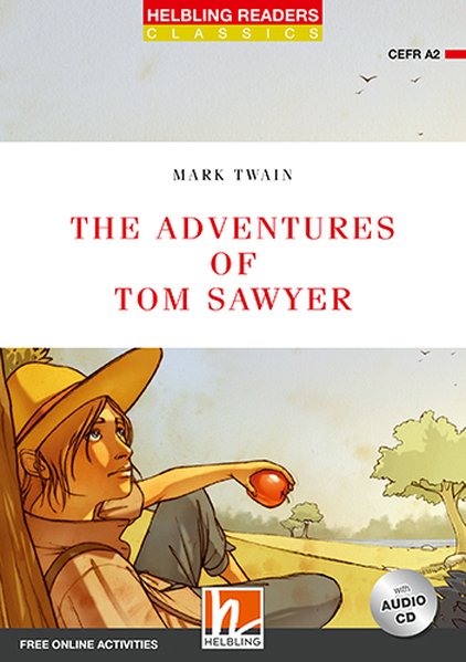 The Adventures of Tom Sawyer mit 1 Audio-CD
