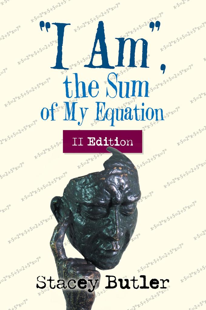 I Am the Sum of My Equation