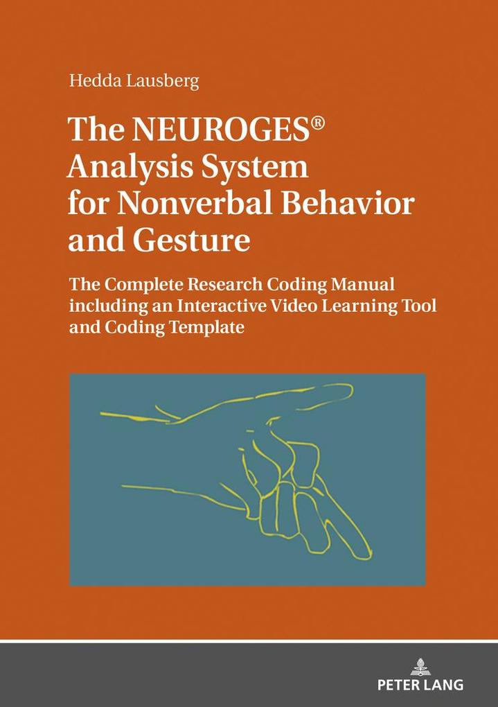 The NEUROGES® Analysis System for Nonverbal Behavior and Gesture