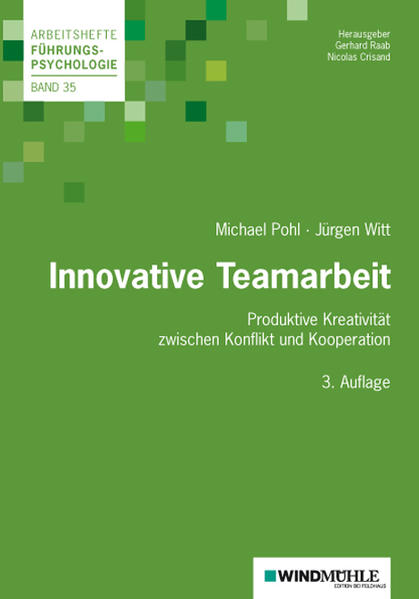 Innovative Teamarbeit - Michael Pohl/ Jürgen Witt