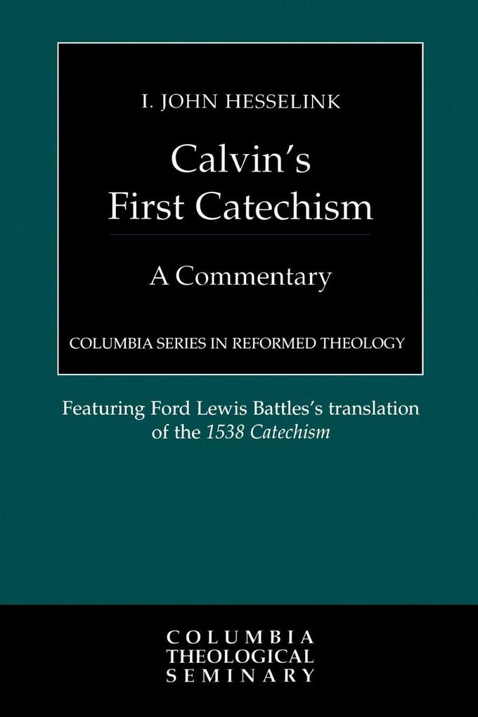 Calvin's First Catechism