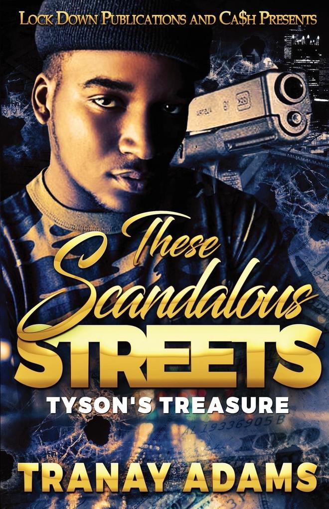 These Scandalous Streets