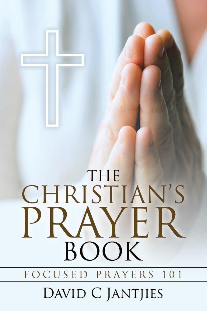 The Christian's Prayer Book