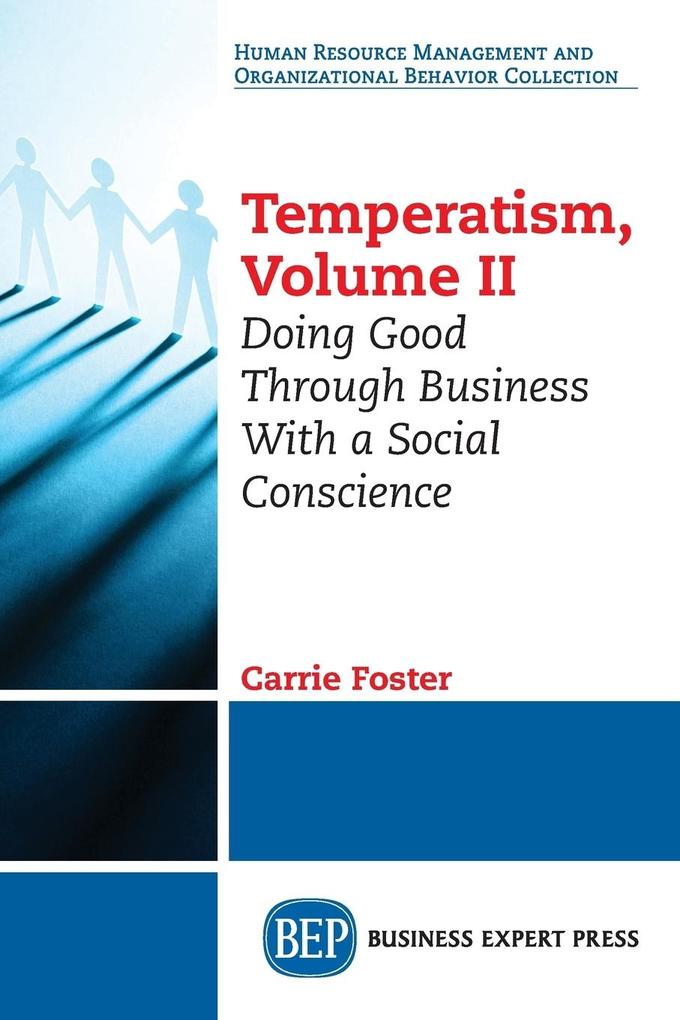 Temperatism Volume II