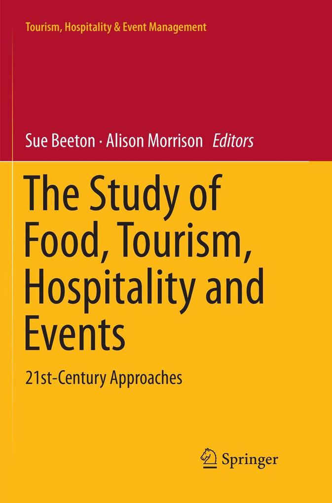 The Study of Food Tourism Hospitality and Events