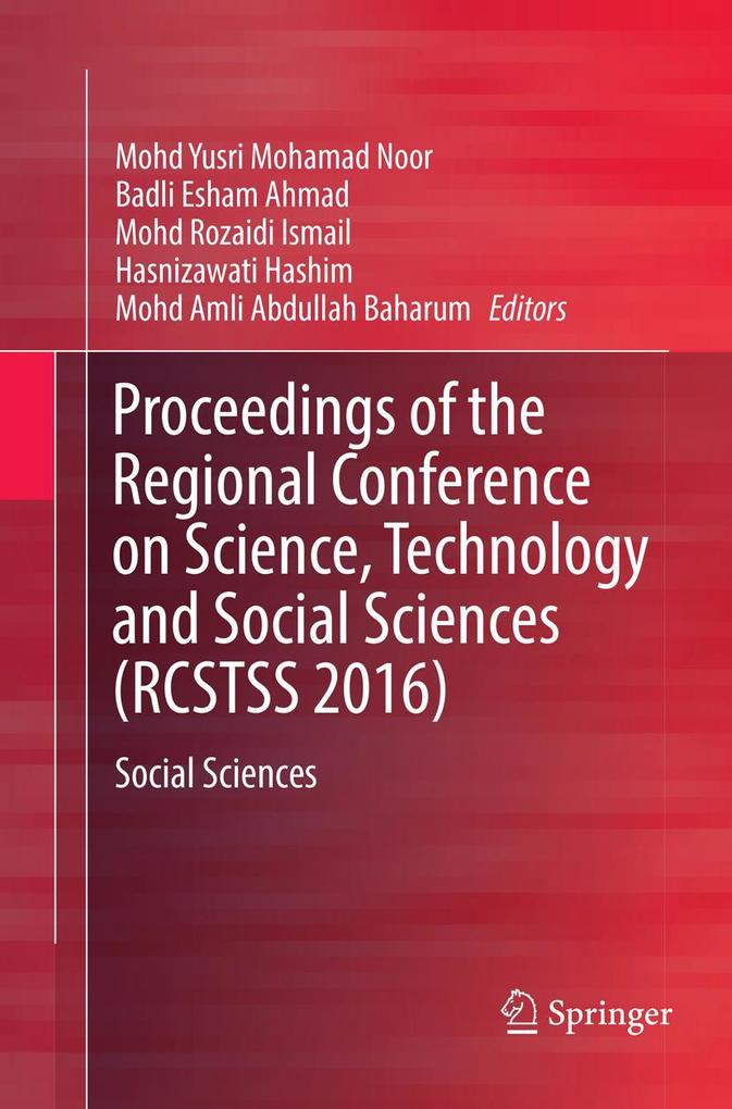 Proceedings of the Regional Conference on Science Technology and Social Sciences (RCSTSS 2016)