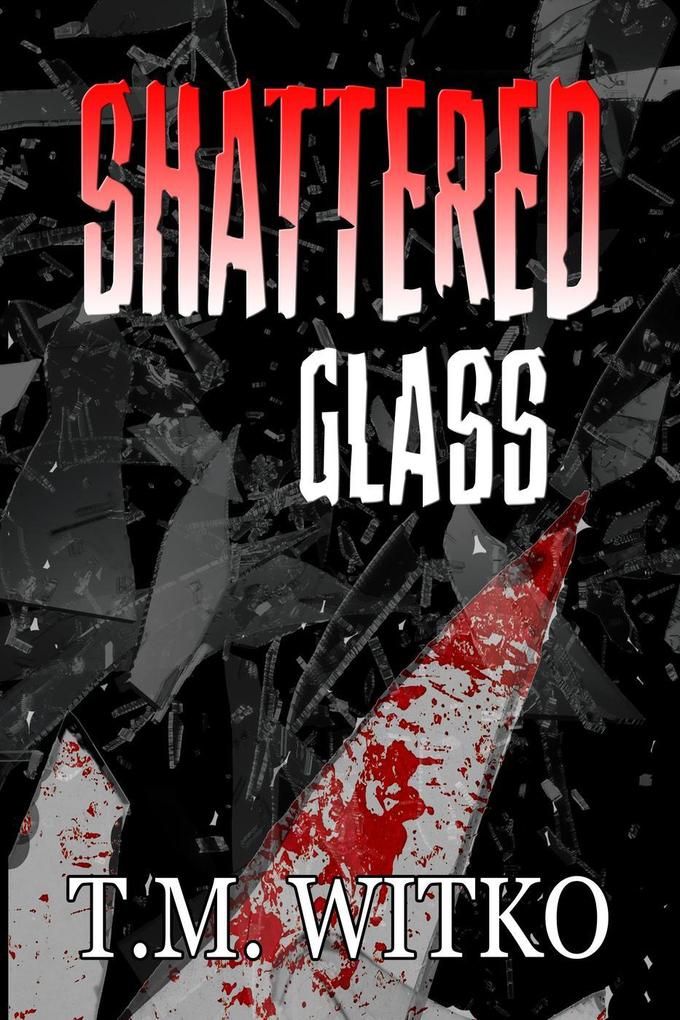 Shattered Glass (T‘s Pocket Thrillers #1)