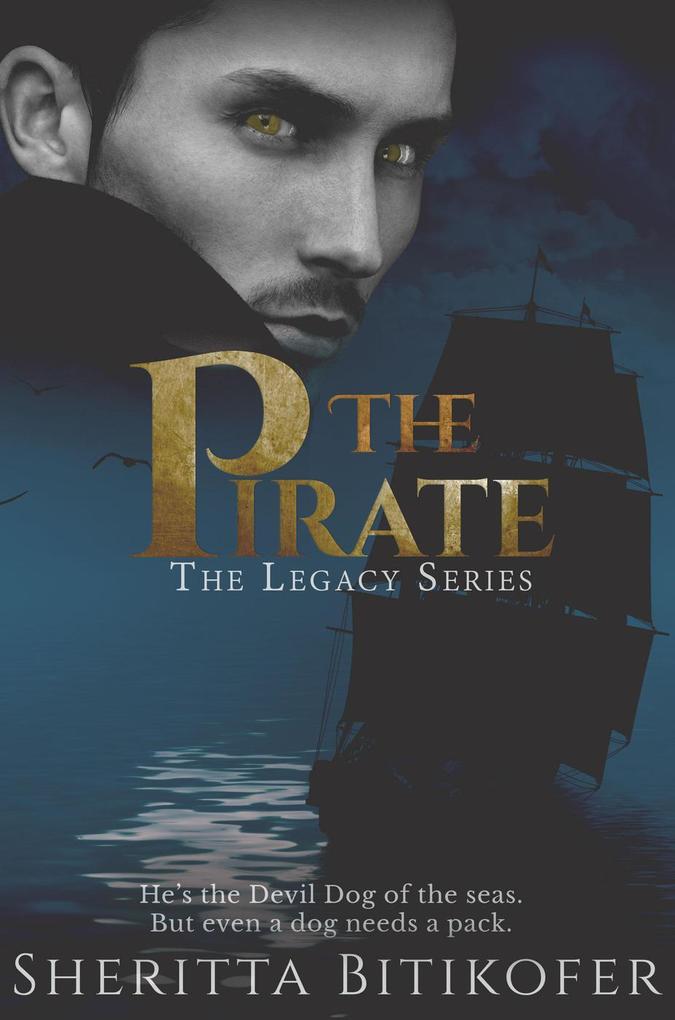 The Pirate (A Legacy Novella)