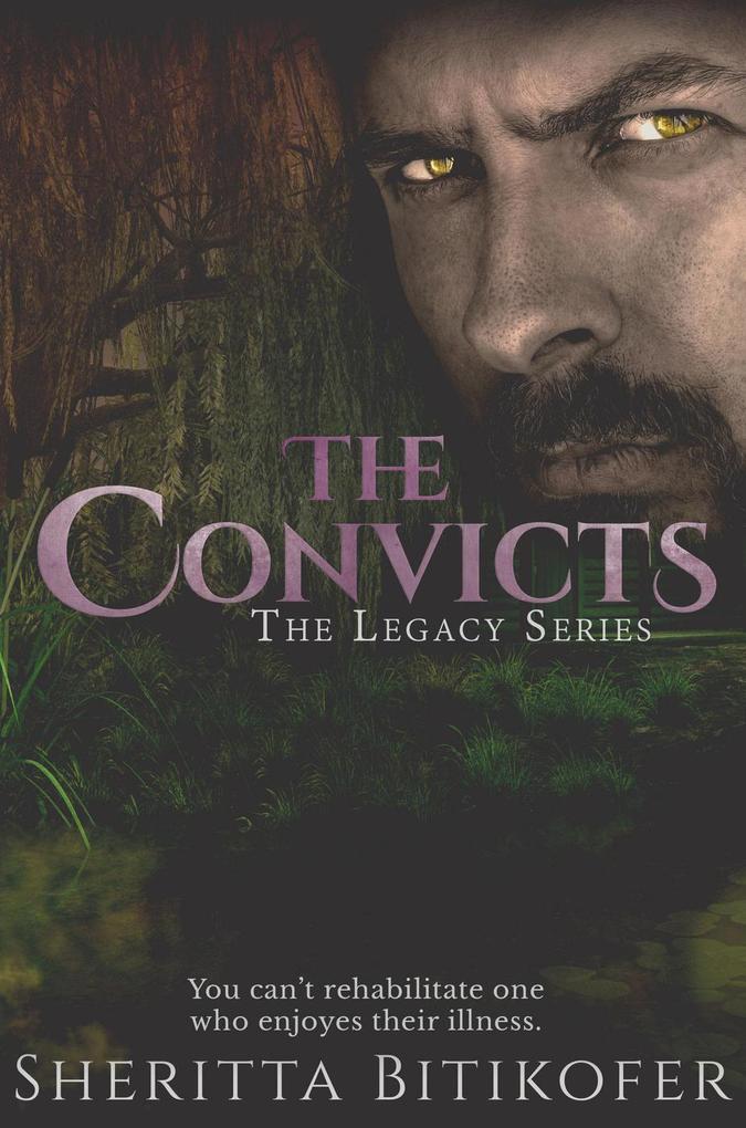 The Convicts (A Legacy Novella)