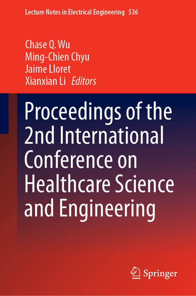 Proceedings of the 2nd International Conference on Healthcare Science and Engineering