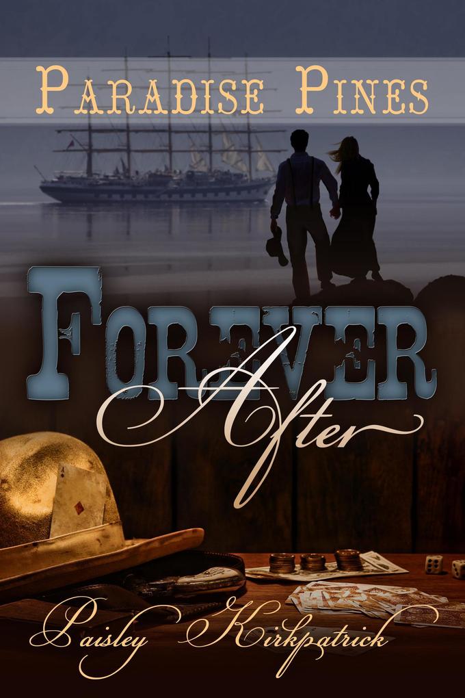 Forever After (Paradise Pines #2)