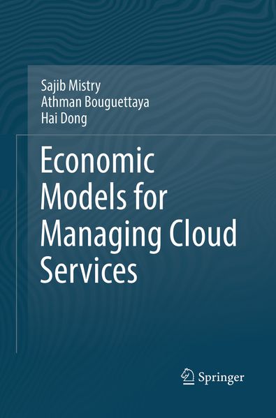 Economic Models for Managing Cloud Services
