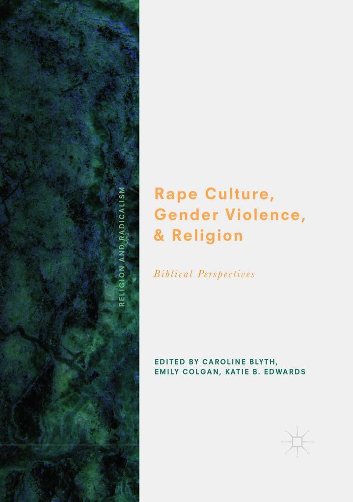 Rape Culture Gender Violence and Religion