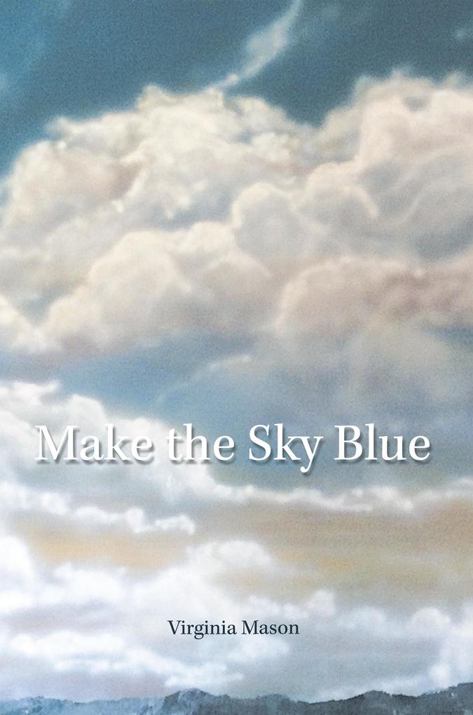 Make the Sky Blue