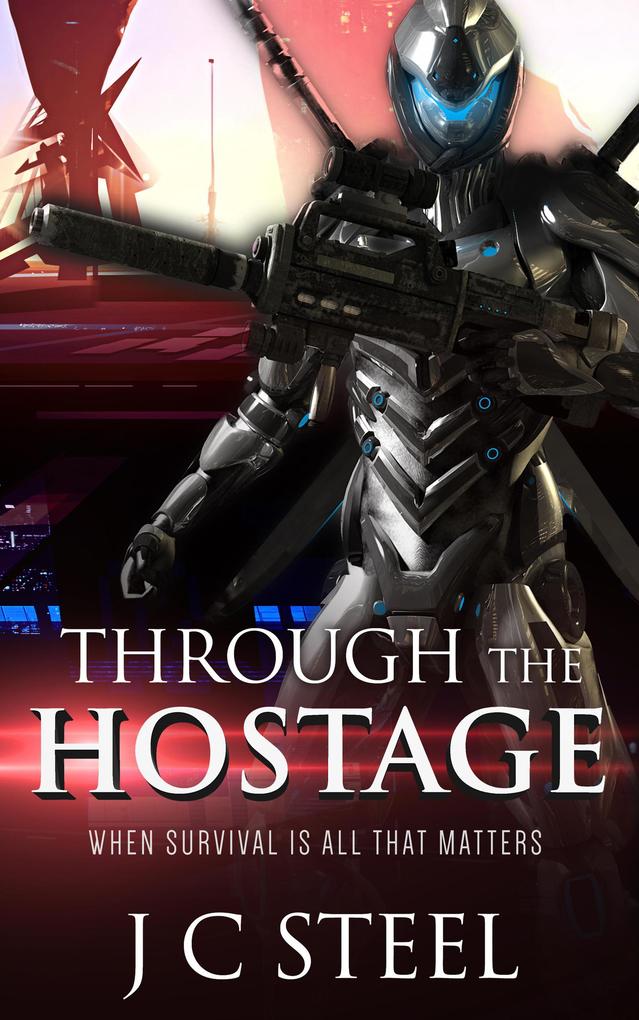 Through the Hostage (Cortii series #1)