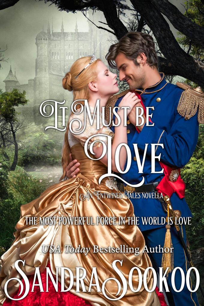 It Must be Love (Entwined Tales #2)