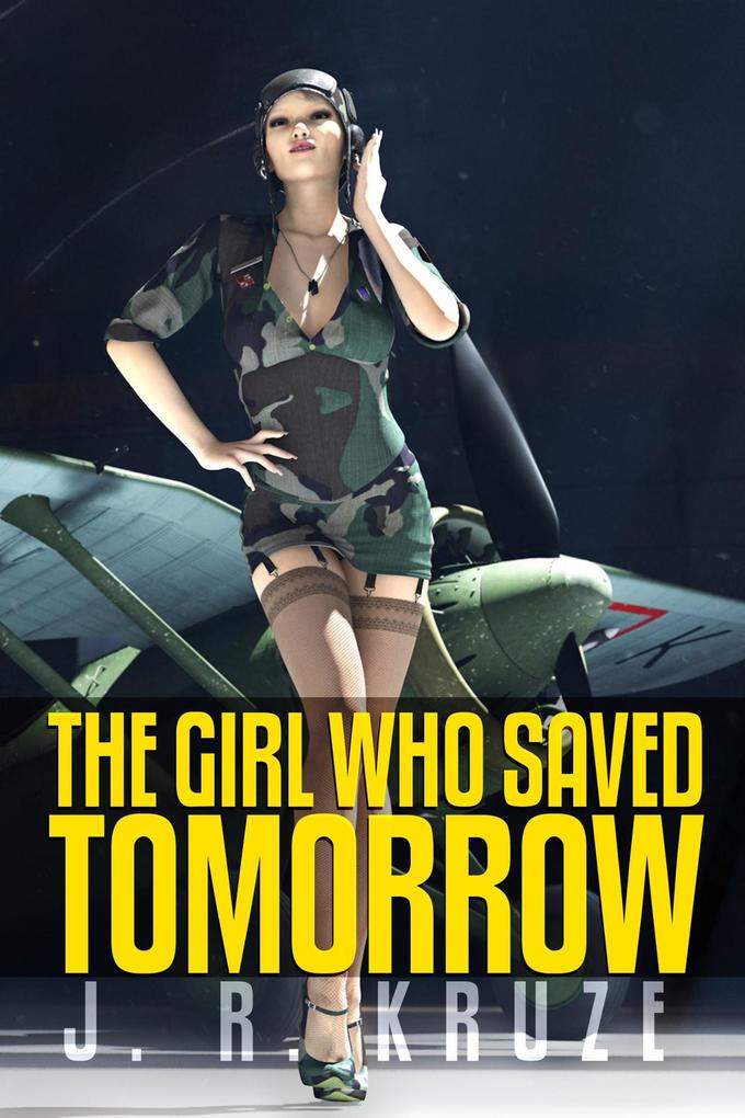 The Girl Who Saved Tomorrow (Speculative Fiction Modern Parables)