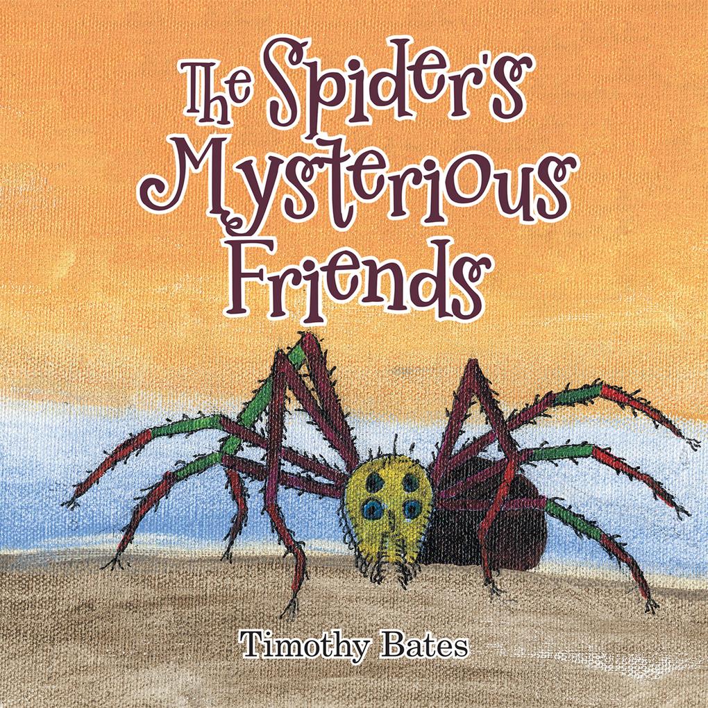 The Spider‘s Mysterious Friends