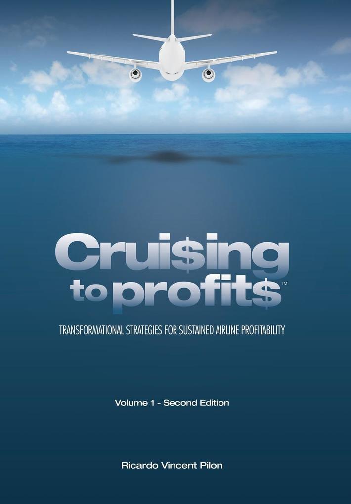 Cruising to Profits Volume 1
