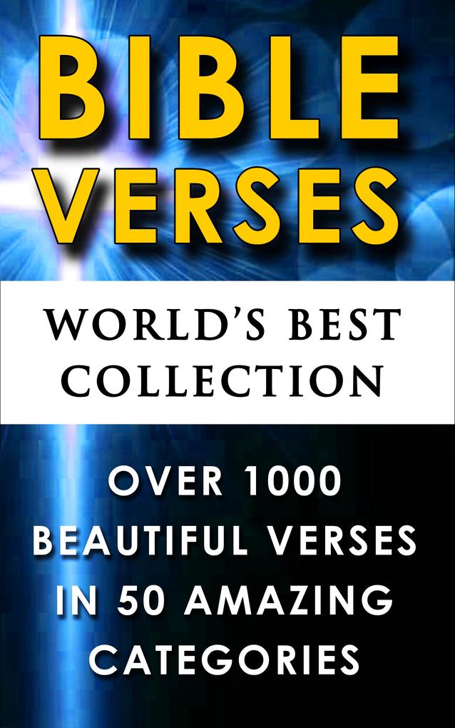 Bible Verses - World‘s Best Collection