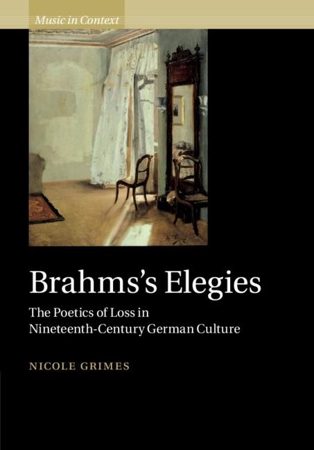Brahms‘s Elegies