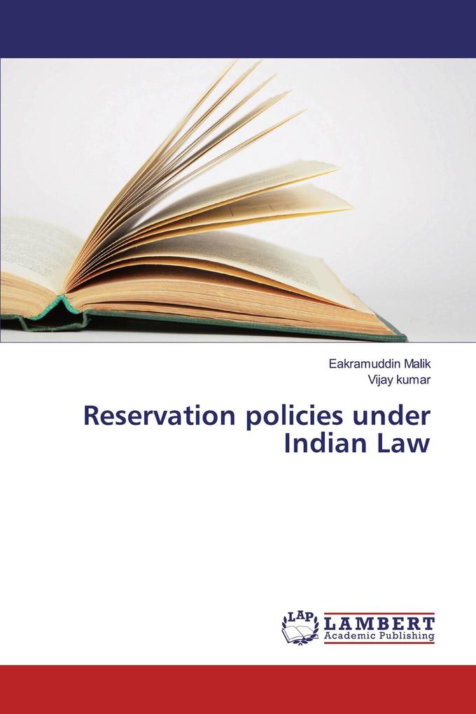 Reservation policies under Indian Law