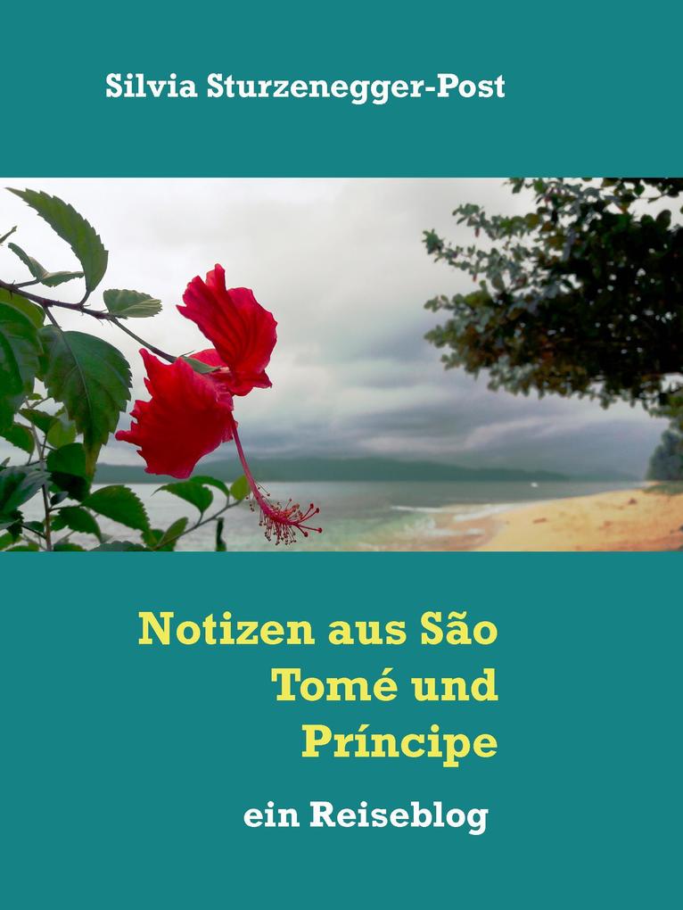 Notizen aus São Tomé und Príncipe