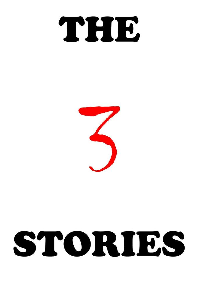 The 3 Stories