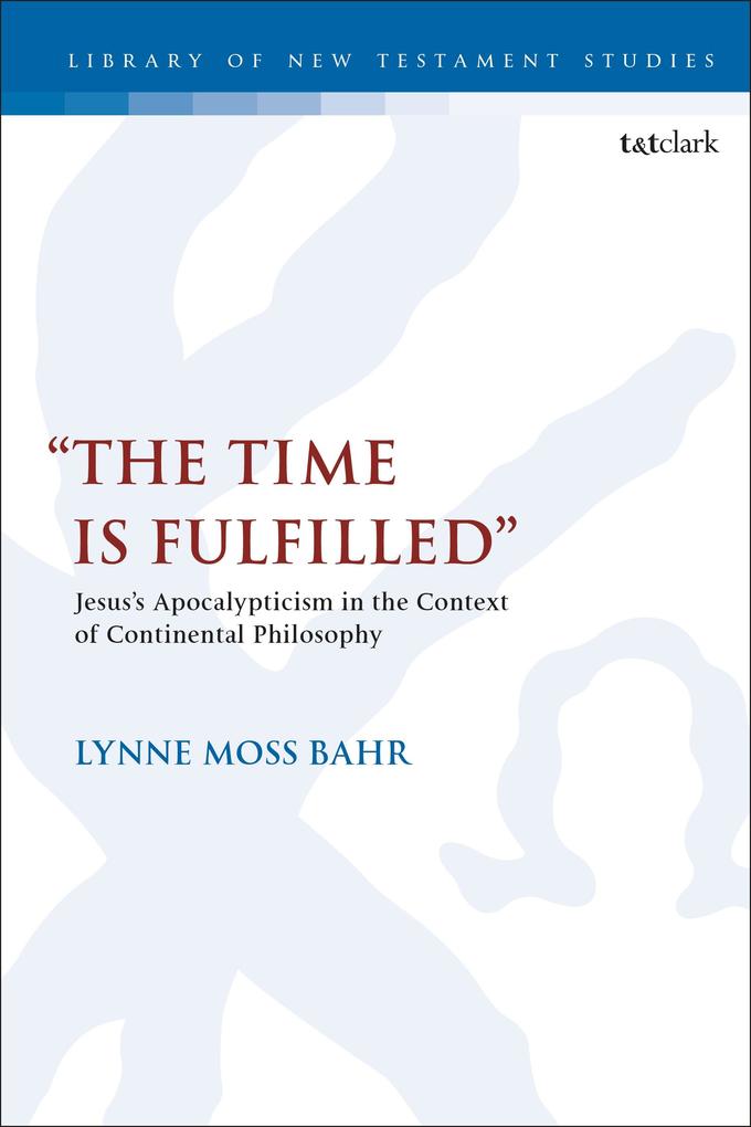 'The Time Is Fulfilled'