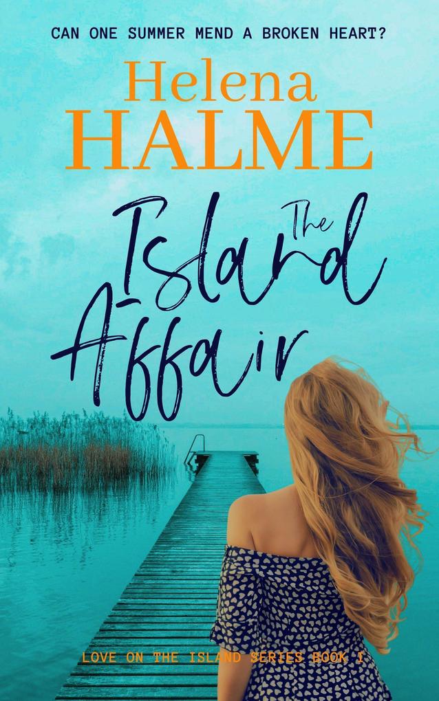 The Island Affair (Love on the Island #1)
