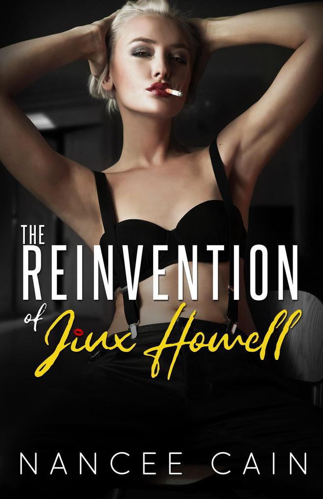 The Reinvention of Jinx Howell (Pine Bluff #5)