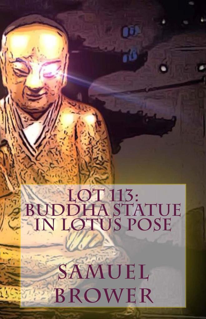 Lot 113: Buddha Statue in Lotus Pose