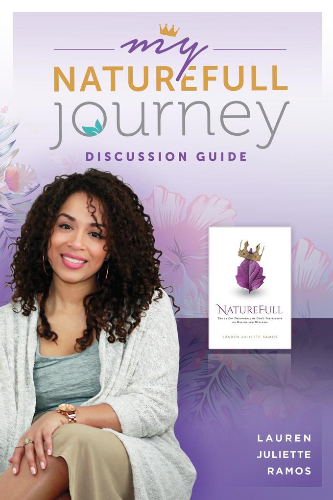 My NatureFull Journey: Discussion Guide