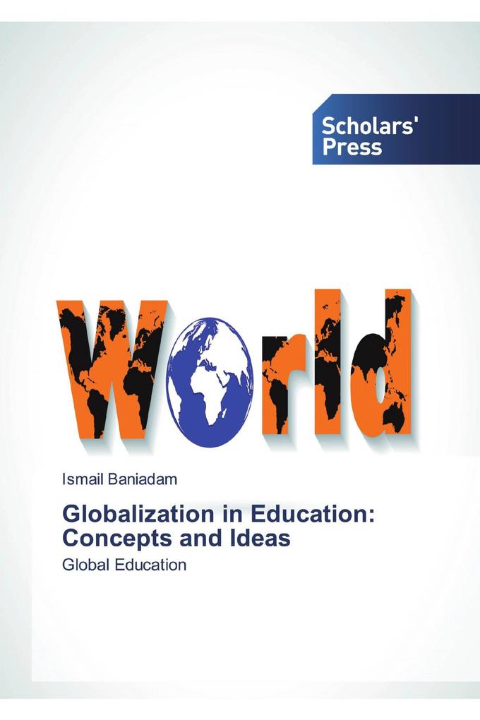 Globalization in Education: Concepts and Ideas