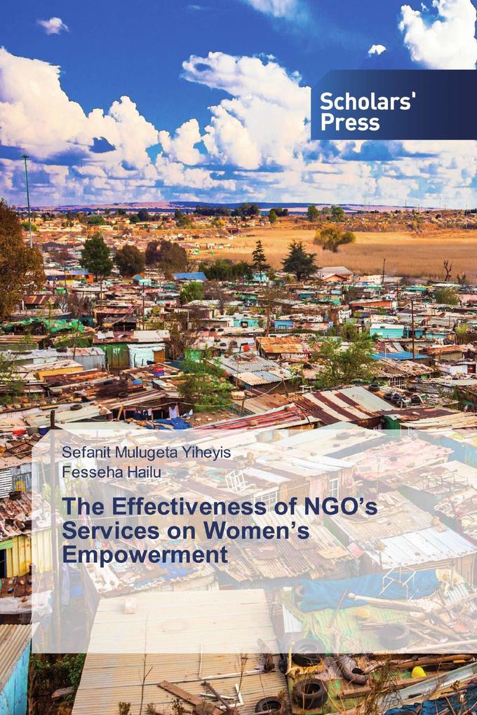 The Effectiveness of NGO's Services on Women's Empowerment