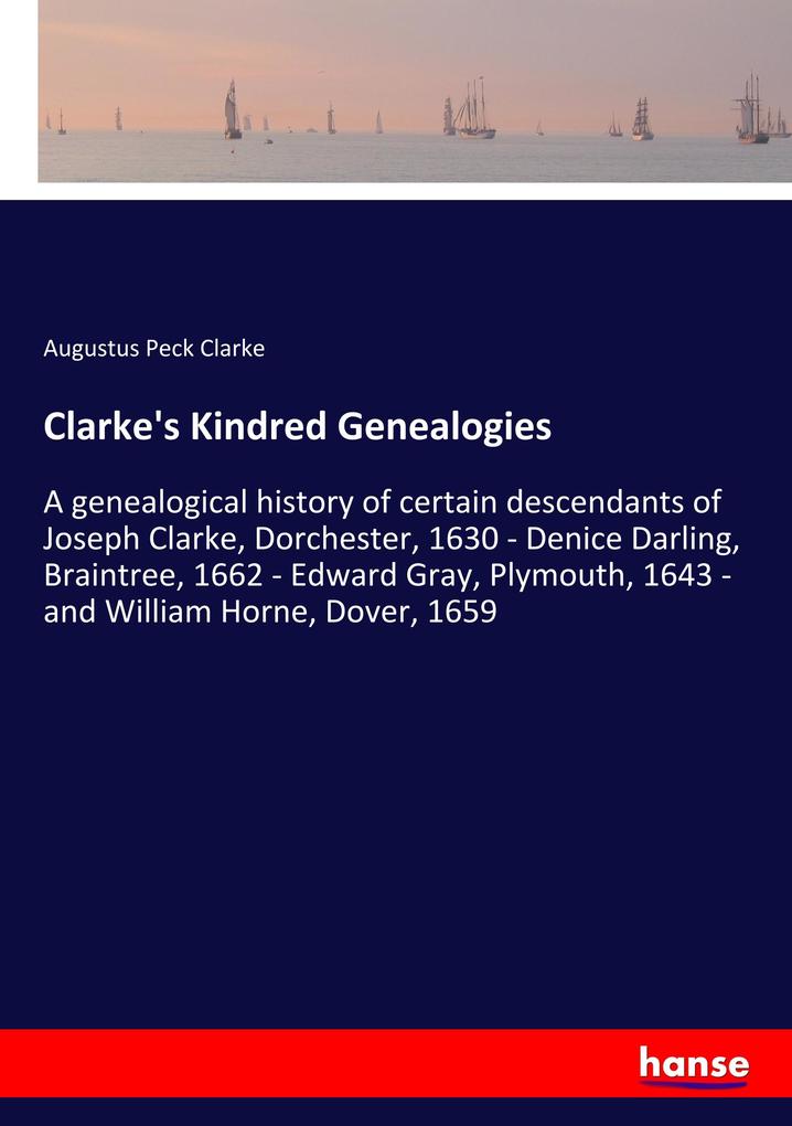 Clarke‘s Kindred Genealogies