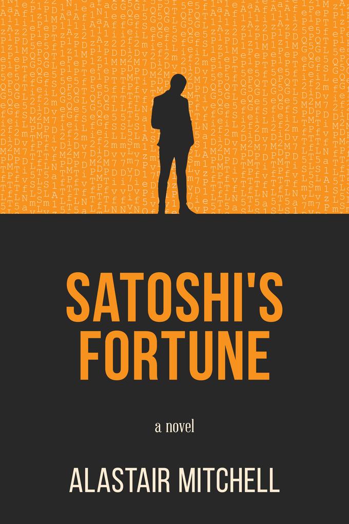Satoshi‘s Fortune